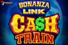 Fugaso | BONANZA LINK: CASH TRAIN