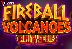 Fugaso | FIREBALL VOLCANOES: TRINITY SERIES