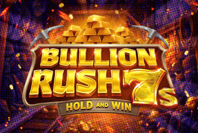 Kalamba | Bullion Rush 7s Hold and Win Mobile