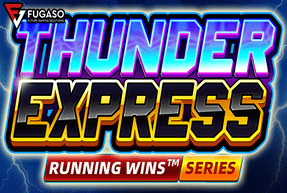 Fugaso | Thunder Express: RUNNING WINS™