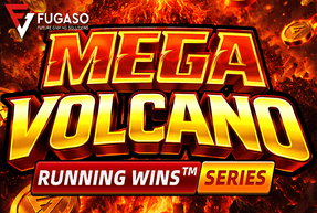 Fugaso | MEGA VOLCANO RUNNING WINS™