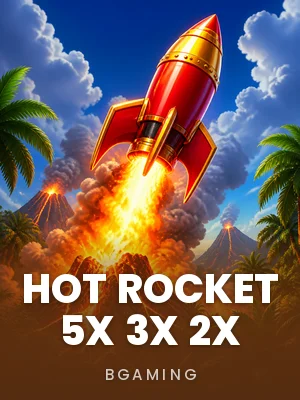 Bgaming | HOT ROCKET 5x 3x 2x